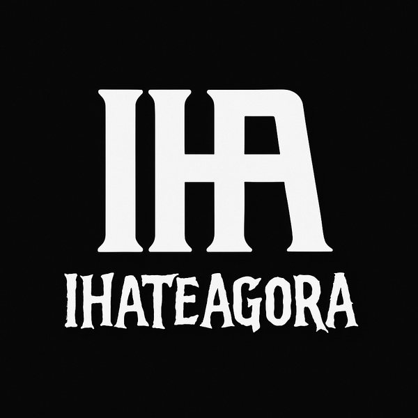 IHATEAGORA
